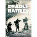 Deadly battles of...