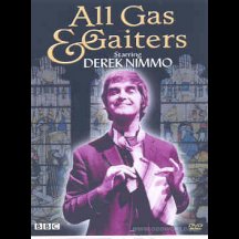 All Gas And Gaiters DVD
