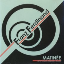 Franz Ferdinand - Matinee -Dvd Single-
