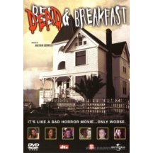 Dead & breakfast DVD
