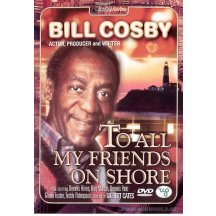 To all my friends on shore DVD