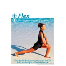 Flex - The ultimate flexibility workout DVD