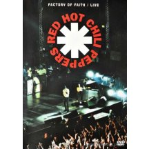 Red Hot Chili Peppers - Factory Of Faith - Live 2011 DVD